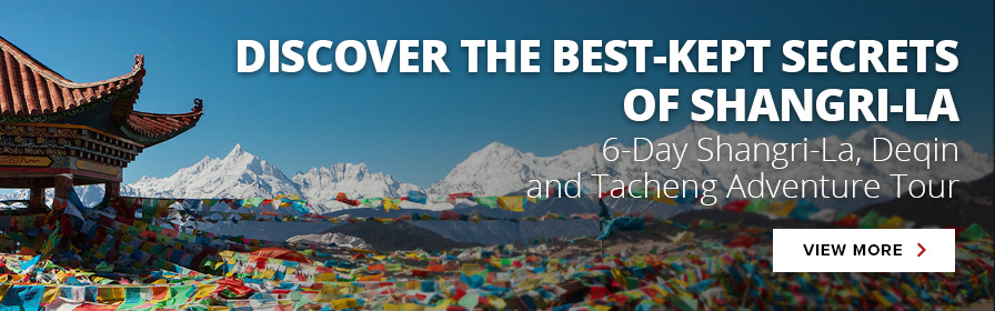  6-day Shangri-la tour 